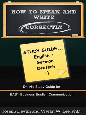 cover image of How to Speak and Write Correctly